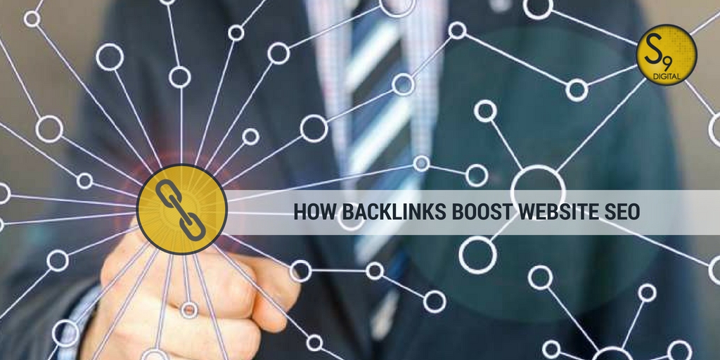 How backlinks help boost website SEO | S9 Digital